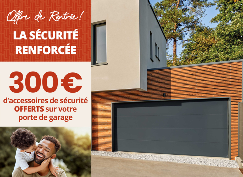 Offre de rentrée - La sécurité renforcée !