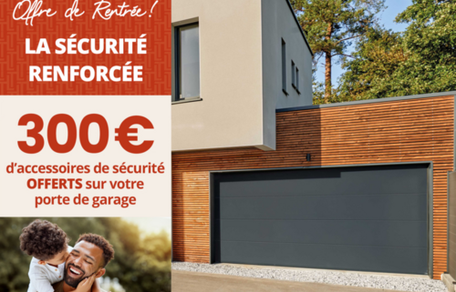 Offre de rentrée - La sécurité renforcée !