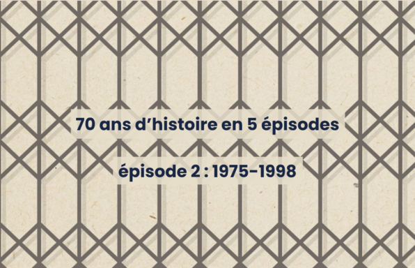 Episode 2 : 1975-1998